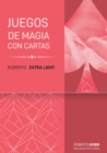 Roberto Extra Light : Juego de magia con cartas - Book