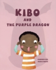 Kibo and the Purple Dragon - eBook