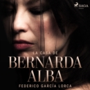 La casa de Bernarda Alba - eAudiobook