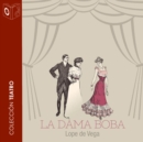 La dama boba - Dramatizado - eAudiobook