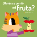 ?Quien se comio mi fruta? - Book