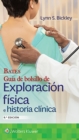 Bates. Guia de bolsillo de exploracion fisica e historia clinica - Book