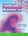 Rubin & Strayer. Patologia : Mecanismos de la enfermedad humana - Book
