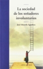 La sociedad de los sonadores involuntarios - Book