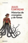 Historias de cronopios y de famas / Cronopios and Famas - Book
