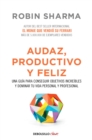 Audaz, Productivo y feliz / Courageous, Productive and Happy - Book