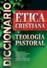 Diccionario de etica cristiana y teologia pastoral - Book
