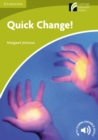 Quick Change! Level Starter/Beginner - Book