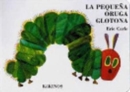 La pequena oruga glotona (mini) - Book