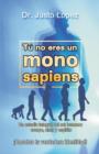 T  No Eres Un Mono Sapiens - Book