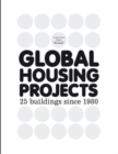 Global Housing Projects Since 1980 - Book