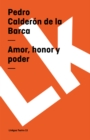 Amor, Honor Y Poder - Book