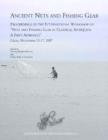 Ancient Nets and Fishing Gear : Proceedings of the International Workshop on - Book