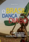 O Brasil Danca Com O Diabo - Book