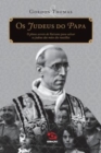 Os Judeus do Papa - Book