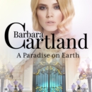 A Paradise on Earth (Barbara Cartland's Pink Collection 16) - eAudiobook
