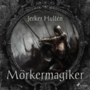 Morkermagiker - eAudiobook