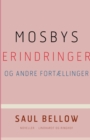 Mosbys erindringer og andre fortaellinger - Book