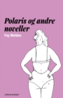 Polaris og andre noveller - Book