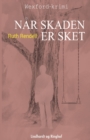 Nar skaden er sket - Book