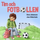 Tim och fotbollen - eAudiobook