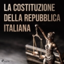 La costituzione della Repubblica Italiana - eAudiobook