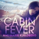 Cabin Fever 5: Complicated Caution - eAudiobook
