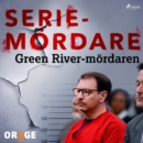 Green River-mordaren - eAudiobook