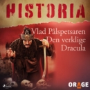 Vlad Palspetsaren - Den verklige Dracula - eAudiobook