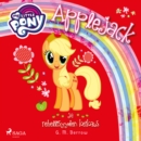 My Little Pony - Applejack ja rehellisyyden keikaus - eAudiobook