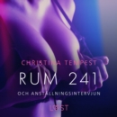 Rum 241 och Anstallningsintervjun - erotiska noveller - eAudiobook