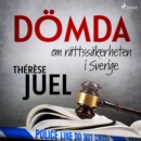 Domda: om rattssakerheten i Sverige - eAudiobook