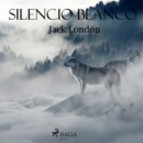 Silencio blanco - eAudiobook