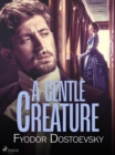 A Gentle Creature - eBook