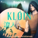 Ronin 4 - Kloin - eAudiobook