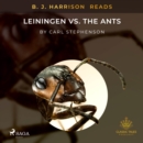 B. J. Harrison Reads Leiningen vs. the Ants - eAudiobook