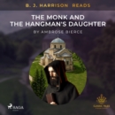 B. J. Harrison Reads The Monk and the Hangman's Daughter - eAudiobook