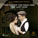 B. J. Harrison Reads The Gift of the Magi and The Last Leaf - eAudiobook