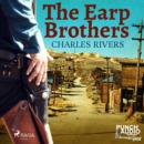 The Earp Brothers - eAudiobook
