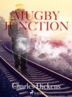 Mugby Junction - eBook