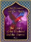 The Story of the Husband and the Parrot - eBook