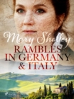 Rambles in Germany and Italy - eBook
