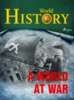 A World at War - eBook