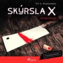 Skyrsla X - Afskorinn - eAudiobook