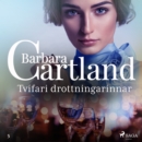 Tvifari drottningarinnar (Hin eilifa seria Barboru Cartland 9) - eAudiobook