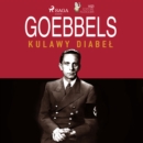 Goebbels, kulawy diabel - eAudiobook