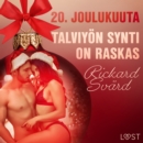 20. joulukuuta: Talviyon synti on raskas - eroottinen joulukalenteri - eAudiobook