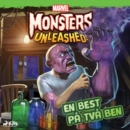 Monsters Unleashed - En best pa tva ben - eAudiobook