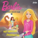 Barbie Speurende Zusjes Club 3 - Het geheime zeemonster - eAudiobook