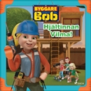 Byggare Bob - Hjaltinnan Vilma! - eAudiobook